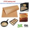 Non-stick Oil-proof Pastry Oven PTFE Baking Mat Washable with SGS &amp; FDA Certification